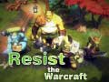 Игра Съпротивлявай се на Warcraft онлайн