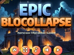 Игра Епичен БлокCollapse онлайн