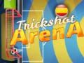 Игра Арена за Трикшотове онлайн