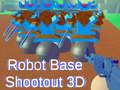Игра Робот База Стрелба 3D онлайн