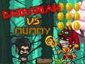 Игра Варвар срещу Мумия онлайн