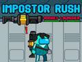 Игра Импостор Ръш: Ракетен Изстрелвач онлайн