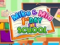 Игра Майк и Мия: Първият Ден в Училище онлайн