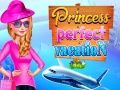 Игра Принцеса Перфектна Отпуска онлайн