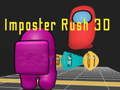 Игра Импостър Раш 3D онлайн