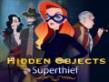 Игра Скритите Обекти Суперкрадец онлайн