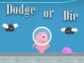 Игра Избягвай или умри онлайн