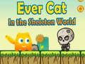 Игра EverCat В Скелетния Свят онлайн
