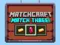 Игра Matchcraft Три в Редицата онлайн