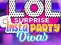 Игра LOL Изненада Инста Парти Диви онлайн
