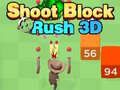 Игра Стреляй Блок Раш 3D онлайн