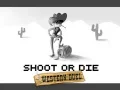 Игра Стреляй или умри: Западен дуел онлайн