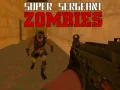 Игра Супер сержант зомбита онлайн Игра Супер сержант зомбита онлайн