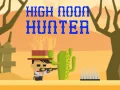 Игра Ловец на висока обедна онлайн