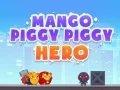Игра Герой Манго Прасенце онлайн Игра Герой Манго Прасенце онлайн