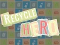 Игра Герой на Рециклирането онлайн Игра Герой на Рециклирането онлайн