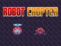 Игра Робот Чоптер онлайн