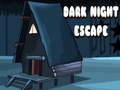 Игра Избягване от Тъмната Нощ онлайн