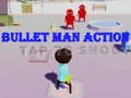 Игра Бюлет Екшън онлайн Игра Бюлет Екшън онлайн