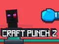 Игра Craft Punch 2 онлайн Игра Craft Punch 2 онлайн