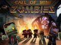 Игра Повикване на Мини Зомби онлайн Игра Повикване на Мини Зомби онлайн
