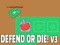 Игра Защити или умри! v3 онлайн Игра Защити или умри! v3 онлайн