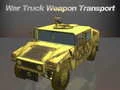 Игра Война камион транспорт на оръжие онлайн