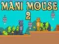 Игра Мани Мишка 2 онлайн Игра Мани Мишка 2 онлайн