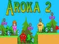 Игра Арока 2 онлайн Игра Арока 2 онлайн