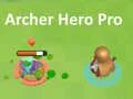 Игра Лъкострелец Герой Про онлайн