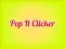 Игра Поп ИТ Кликер онлайн Игра Поп ИТ Кликер онлайн