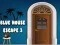 Игра Избягване от синята къща 3 онлайн