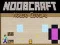 Игра Noobcraft: Избягване от Къщата онлайн Игра Noobcraft: Избягване от Къщата онлайн