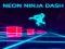 Игра Neon Ninja Dash онлайн