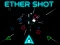 Игра Aether Shot онлайн