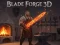 Игра Blade Forge 3D онлайн