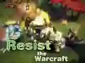 Игра Съпротивлявай се на Warcraft онлайн Игра Съпротивлявай се на Warcraft онлайн