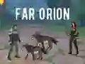 Игра Далечен Орион онлайн