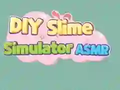 Игра DIY Симулатор на Слайм ASMR онлайн