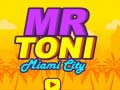 Игра Г-н Тони Маями Сити онлайн