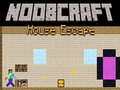 Игра Noobcraft: Избягване от Къщата онлайн