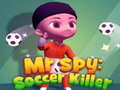 Игра Г-н Шпионаж: Убиец на Футбол онлайн
