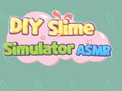 Игра DIY Симулатор на Слайм ASMR онлайн