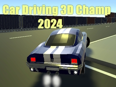 Игра Шофиране на автомобил 3D Шампион 2024 онлайн